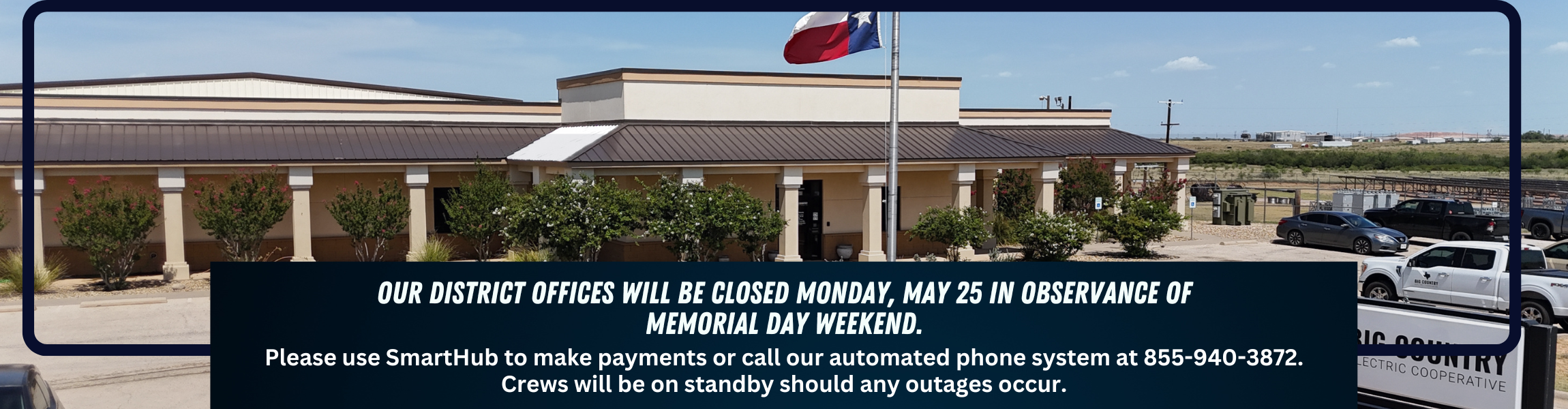 Memorial Day Closing